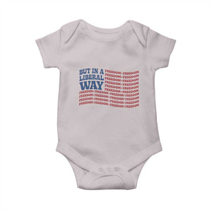 USA But In A Liberal Way 4th of July Baby Onesie Feminist Women's Rights Freedom