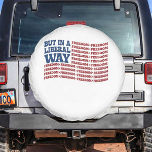 USA But In A Liberal Way 4th of July Spare Tire Cover Feminist Women's Rights Freedom