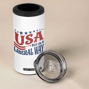 USA But In A Liberal Way 4th of July 4 in 1 Can Cooler Tumbler Feminist Women's Rights