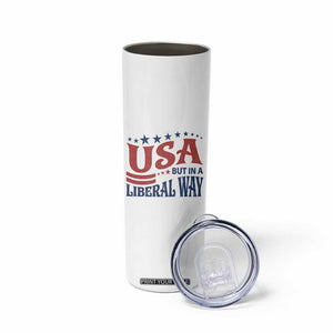 USA But In A Liberal Way 4th of July Skinny Tumbler Feminist Women's Rights