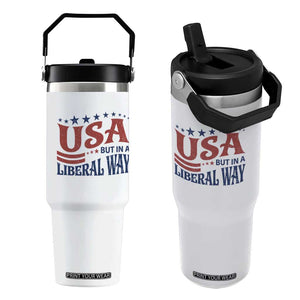 USA But In A Liberal Way 4th of July Flip Straw Tumbler Feminist Women's Rights