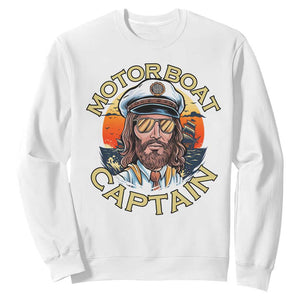 Funny Pontoon Boating Motor Boatin Lake Sweatshirt Motor Boat Captain TS14 White Print Your Wear