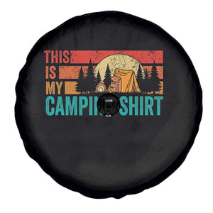 Funny Camper Spare Tire Cover This Is My Camping Shirt TS14 Print Your Wear