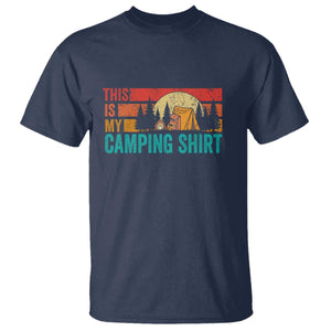 Funny Camper T Shirt This Is My Camping Shirt TS14 Navy Print Your Wear