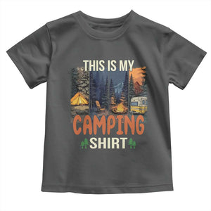 Funny Camper Glamper Toddler T Shirt This Is My Camping Shirt TS14 Dark Heather Print Your Wear