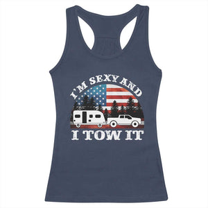 Funny Camping RV Camper Truck Racerback Tank Top I Am Sexy And I Tow It TS14 Navy Print Your Wear