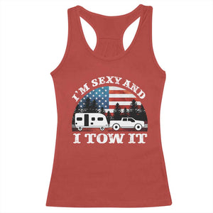 Funny Camping RV Camper Truck Racerback Tank Top I Am Sexy And I Tow It TS14 Red Print Your Wear