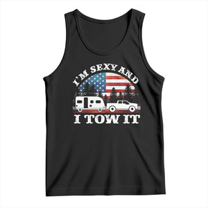 Funny Camping RV Camper Truck Tank Top I Am Sexy And I Tow It TS14 Black Print Your Wear