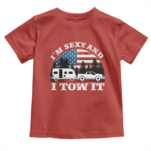 Funny Camping RV Camper Truck Toddler T Shirt I Am Sexy And I Tow It TS14 Red Print Your Wear
