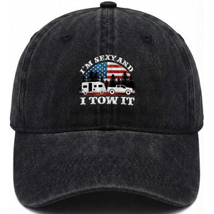 Funny Camping RV Camper Truck Washed Cotton Baseball Cap I Am Sexy And I Tow It TS14 Washed Cap Universal Fit Black Print Your Wear