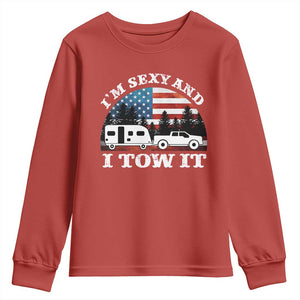 Funny Camping RV Camper Truck Youth Sweatshirt I Am Sexy And I Tow It TS14 Red Print Your Wear