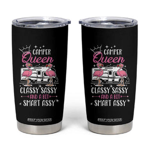 Funny Camping RV Tumbler Cup Camper Queen Classy Sassy And A Bit Smart Assy TS14 Black Print Your Wear