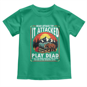 Funny Camping Hiking Sarcastic Toddler T Shirt Bear Attack Tip TS14 Irish Green Print Your Wear