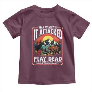 Funny Camping Hiking Sarcastic Toddler T Shirt Bear Attack Tip TS14 Maroon Print Your Wear