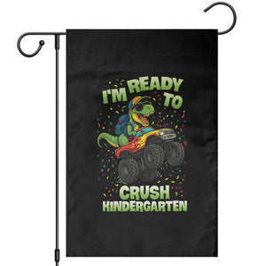 Back To School Boy Dinosaur Garden Flag I Am Ready To Crush Kindergarten TS14 Black Print Your Wear