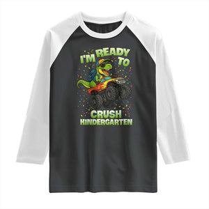 Back To School Boy Dinosaur Raglan Shirt I Am Ready To Crush Kindergarten TS14 Black White Print Your Wear