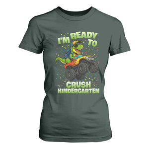 Back To School Boy Dinosaur T Shirt For Women I Am Ready To Crush Kindergarten TS14 Dark Forest Green Print Your Wear
