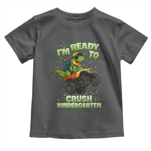 Back To School Boy Dinosaur Toddler T Shirt I Am Ready To Crush Kindergarten TS14 Dark Heather Print Your Wear