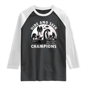 Hide And Seek Champions Raglan Shirt Funny Cryptid Cryptozoology TS14 Black White Print Your Wear