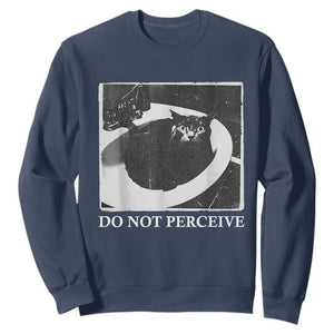 Do Not Perceive Me Funny Meme Cat Lover Sweatshirt Funny Cat Sarcstic Meme