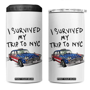 I Survived My Trip to NYC 4 in 1 Can Cooler Tumbler Funny New York City USA Flag Taxi Meme Gift