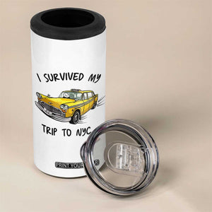 I Survived My Trip to NYC 4 in 1 Can Cooler Tumbler Funny New York City Yellow Taxi Meme Gift