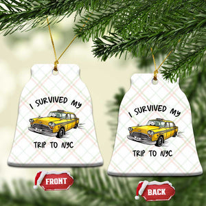 I Survived My Trip to NYC Ceramic Ornament Funny New York City Yellow Taxi Meme Gift