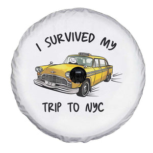 I Survived My Trip to NYC Spare Tire Cover Funny New York City Yellow Taxi Meme Gift