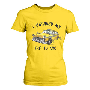 I Survived My Trip to NYC T Shirt For Women Funny New York City Yellow Taxi Meme Gift