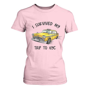 I Survived My Trip to NYC T Shirt For Women Funny New York City Yellow Taxi Meme Gift
