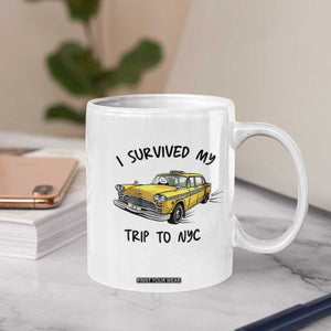 I Survived My Trip to NYC Coffee Mug Funny New York City Yellow Taxi Meme Gift
