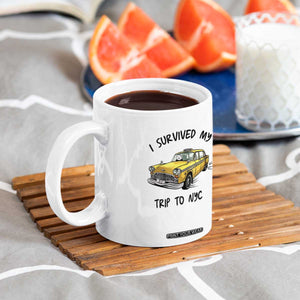 I Survived My Trip to NYC Coffee Mug Funny New York City Yellow Taxi Meme Gift