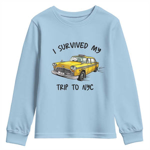 I Survived My Trip to NYC Youth Sweatshirt Funny New York City Yellow Taxi Meme Gift