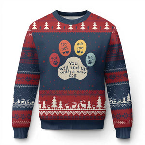 Do Not Ask Me For Life Advice Ugly Christmas Sweater Funny Sarcastic Dog Lover Gift