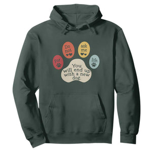 Do Not Ask Me For Life Advice Hoodie Funny Sarcastic Dog Lover Gift