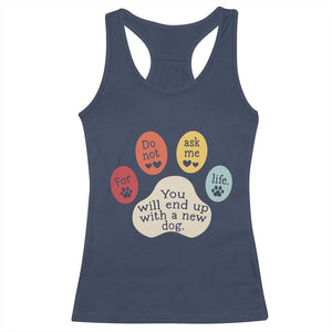 Do Not Ask Me For Life Advice Racerback Tank Top Funny Sarcastic Dog Lover Gift