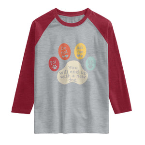 Do Not Ask Me For Life Advice Raglan Shirt Funny Sarcastic Dog Lover Gift