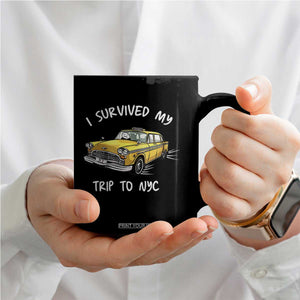 I Survived My Trip to NYC Coffee Mug Funny New York City Yellow Taxi Meme