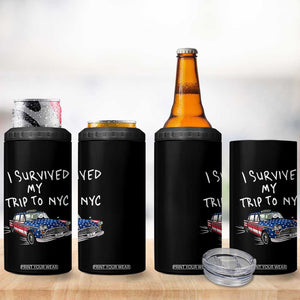 I Survived My Trip to NYC 4 in 1 Can Cooler Tumbler Funny New York City USA Flag Taxi Meme