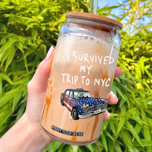 I Survived My Trip to NYC Glass Can Funny New York City USA Flag Taxi Meme