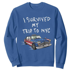 I Survived My Trip to NYC Sweatshirt Funny New York City USA Flag Taxi Meme