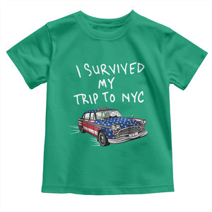 I Survived My Trip to NYC Toddler T Shirt Funny New York City USA Flag Taxi Meme