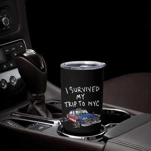 I Survived My Trip to NYC Tumbler Cup Funny New York City USA Flag Taxi Meme