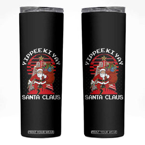 Nakatomi Plaza Christmas Skinny Tumbler Yippee Ki Yay Santa Claus TS14 Black Print Your Wear