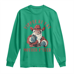 Yippee Ki Yay Mother Fcker Long Sleeve Shirt Funny Santa Gun Christmas TS14 Irish Green Print Your Wear