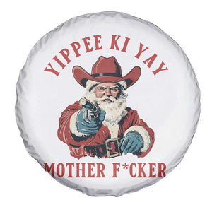 Yippee Ki Yay Mother Fcker Spare Tire Cover Funny Santa Gun Christmas TS14 Print Your Wear