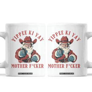 Yippee Ki Yay Mother Fcker Coffee Mug Funny Santa Gun Christmas TS14 White Print Your Wear