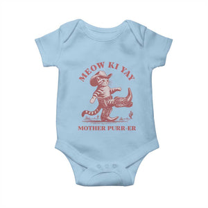 Funny Cowboy Cat Baby Onesie Western Rodeo Meow Ki Yay Mother Purrer TS14 Light Blue Print Your Wear