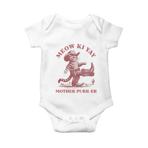 Funny Cowboy Cat Baby Onesie Western Rodeo Meow Ki Yay Mother Purrer TS14 White Print Your Wear