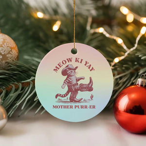Funny Cowboy Cat Ceramic Ornament Western Rodeo Meow Ki Yay Mother Purrer TS14 1pc Pastel Print Your Wear
